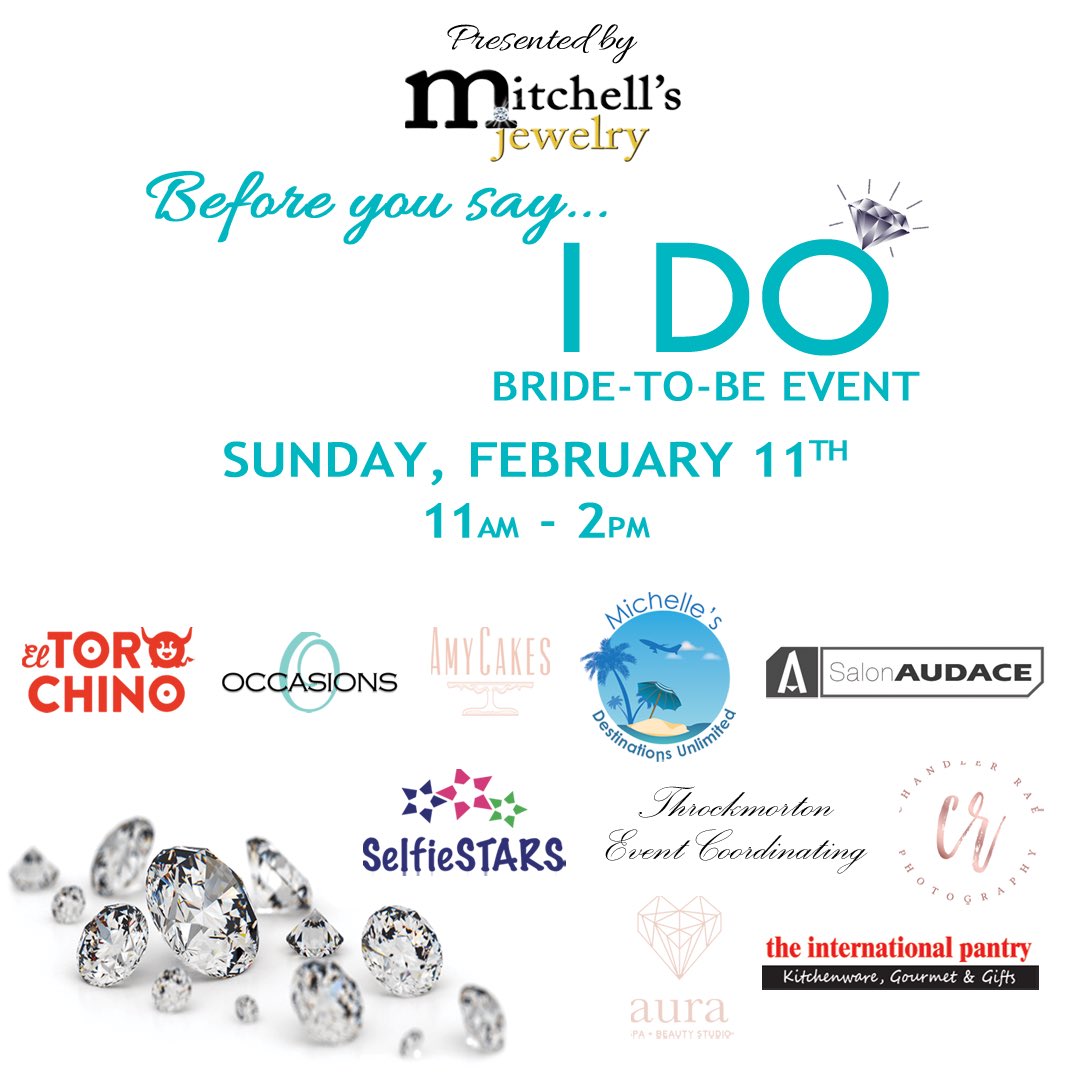 Hey Brides! Come check out the bridal event at Mitchell's Jewelry on Sunday. Great specials for your special day.