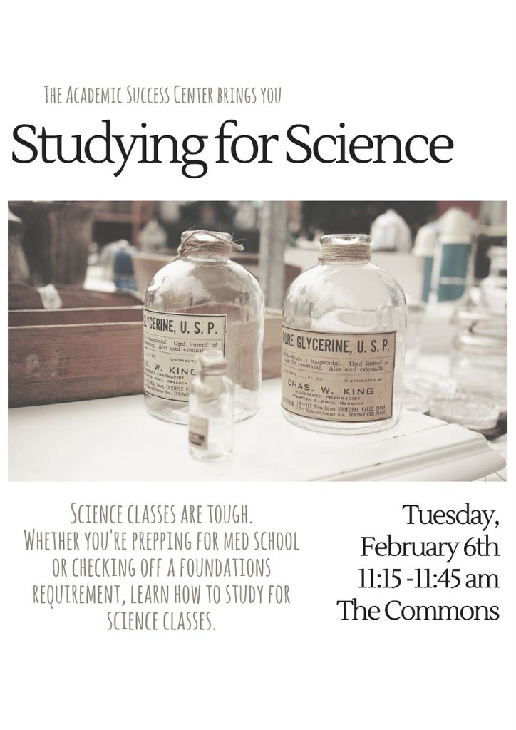 Stop by the Commons tomorrow from 11:15-11:45 am for some quick tips on creative ways to study for tough science classes! #smarternotharder