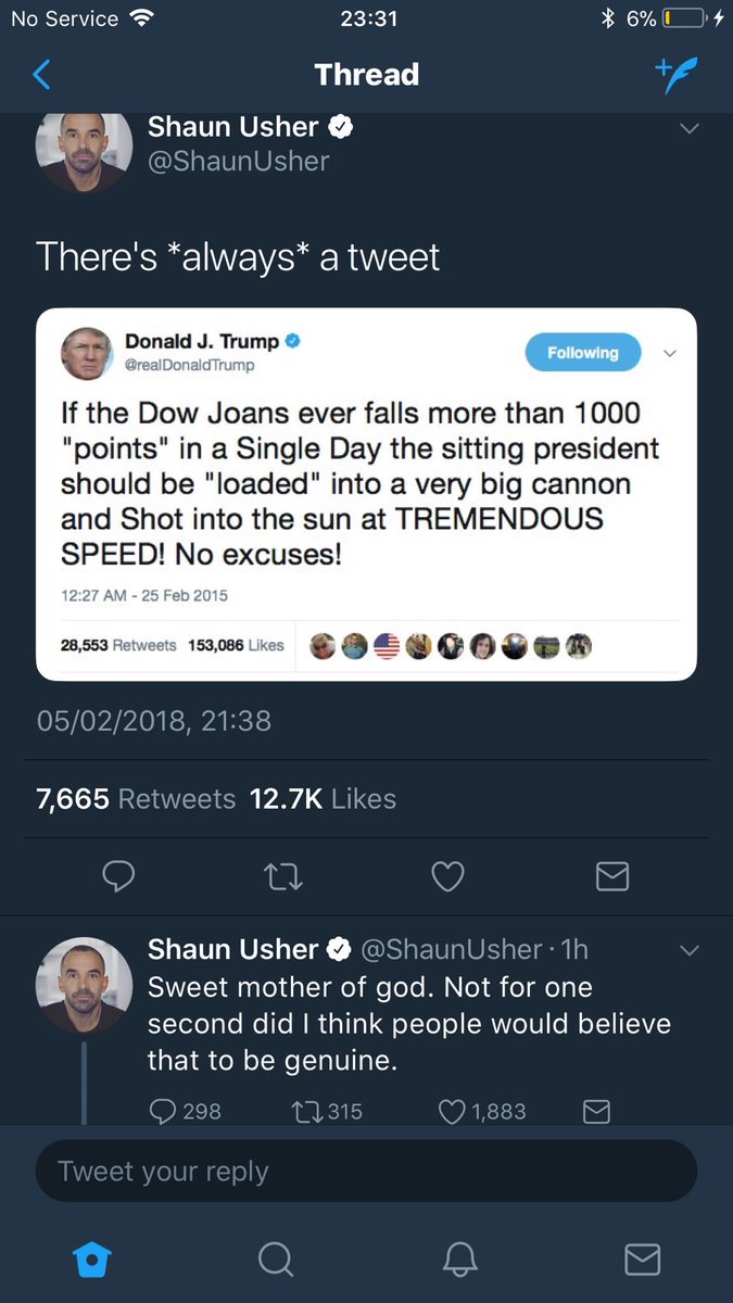 Screen cap of a faked Trump tweet saying that if the Dow Jones ever falls more than 1000 points in a day, the president should be fired into the sun. 
Followed by a tweet of remorse “not for one second did I think people would believe that to be genuine”