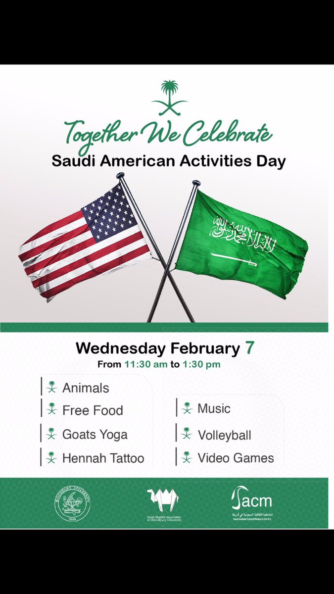 The Saudi Student Association at Woodbury University would like to welcome you to join us in the Saudi American Activities day that will take place on February 7th from 11:30am-1:30pm 
#WoodburyUniversity #Saudiclub #Woodbury #saudiinusa
