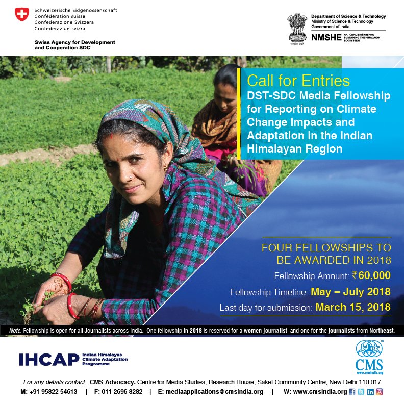 Take a peek in the Himalayas! CMS invites journalists across India to send applications for DST-SDC Media Fellowship 2018. Please click the link for further information cmsindia.org/sites/default/…
#fellowship #dst #sdc #mediafellowship #IHCAP