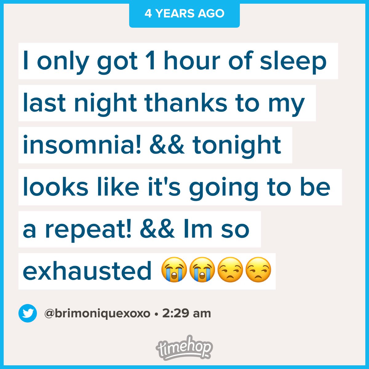 brimoniquexoxo's tweet image. 4 years later &amp;amp; my insomnia still beats my ass on a regular basis! 🤦🏾‍♀️ #InsomniacProblems #PhuckInsomnia #timehop #OldTweets