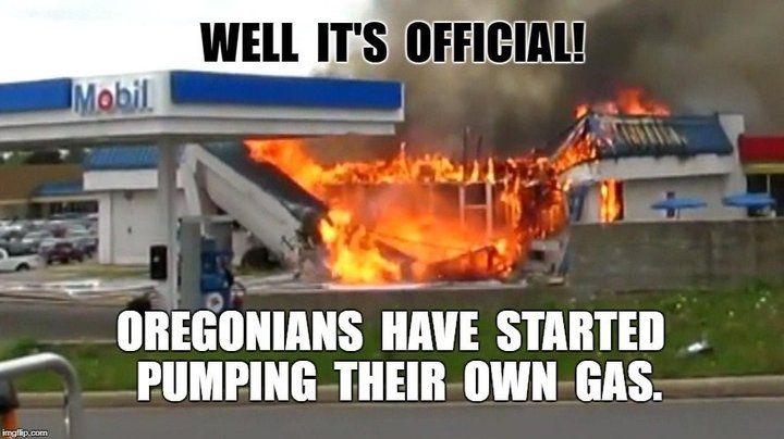 Memes Poke Fun At Oregonians Who Don't Want To Pump Their Own Gas buff.ly/2EbQ0wj