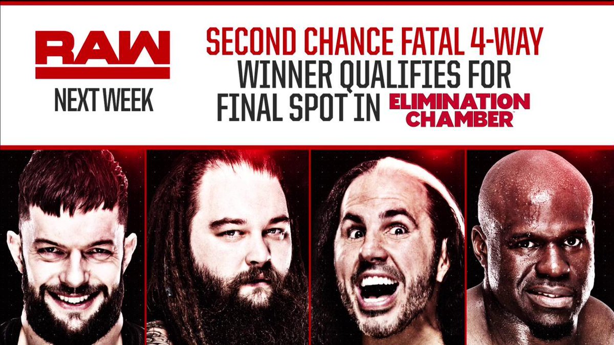 WWE's tweet image. NEXT WEEK: It&apos;s a SECOND CHANCE #Fatal4Way match on #RAW for the final spot in the Men&apos;s Elimination Chamber match at #WWEChamber!

@FinnBalor @WWEBrayWyatt @MATTHARDYBRAND @ApolloCrews