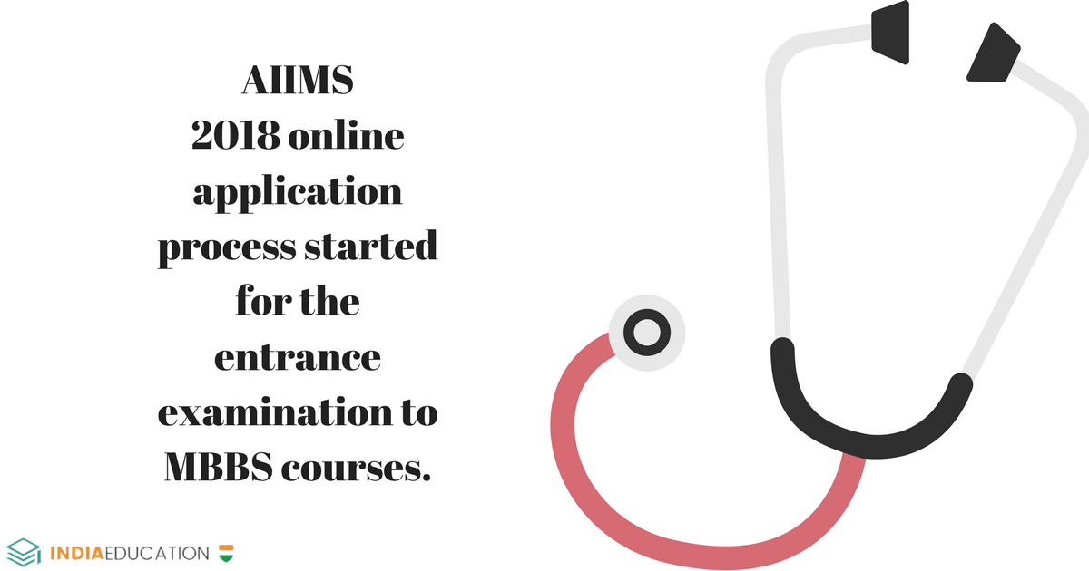 IndiaEducation_'s tweet image. AIIMS has started the online application process for the AIIMS 2018 entrance examination to MBBS courses.
indiaeducation.net/news/aiims-201…
#MBBS #AIIMS2018 #onlineapplicationprocess