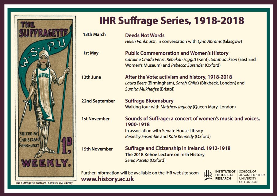 On the centenary of 6 Feb 1918, we're delighted to announce the IHR's new 'Suffrage Series, 1918-2018': a season of talks, debates, walks, concerts and lectures running through the year #Suffrage100 #Vote100 #100years #twitterstorians