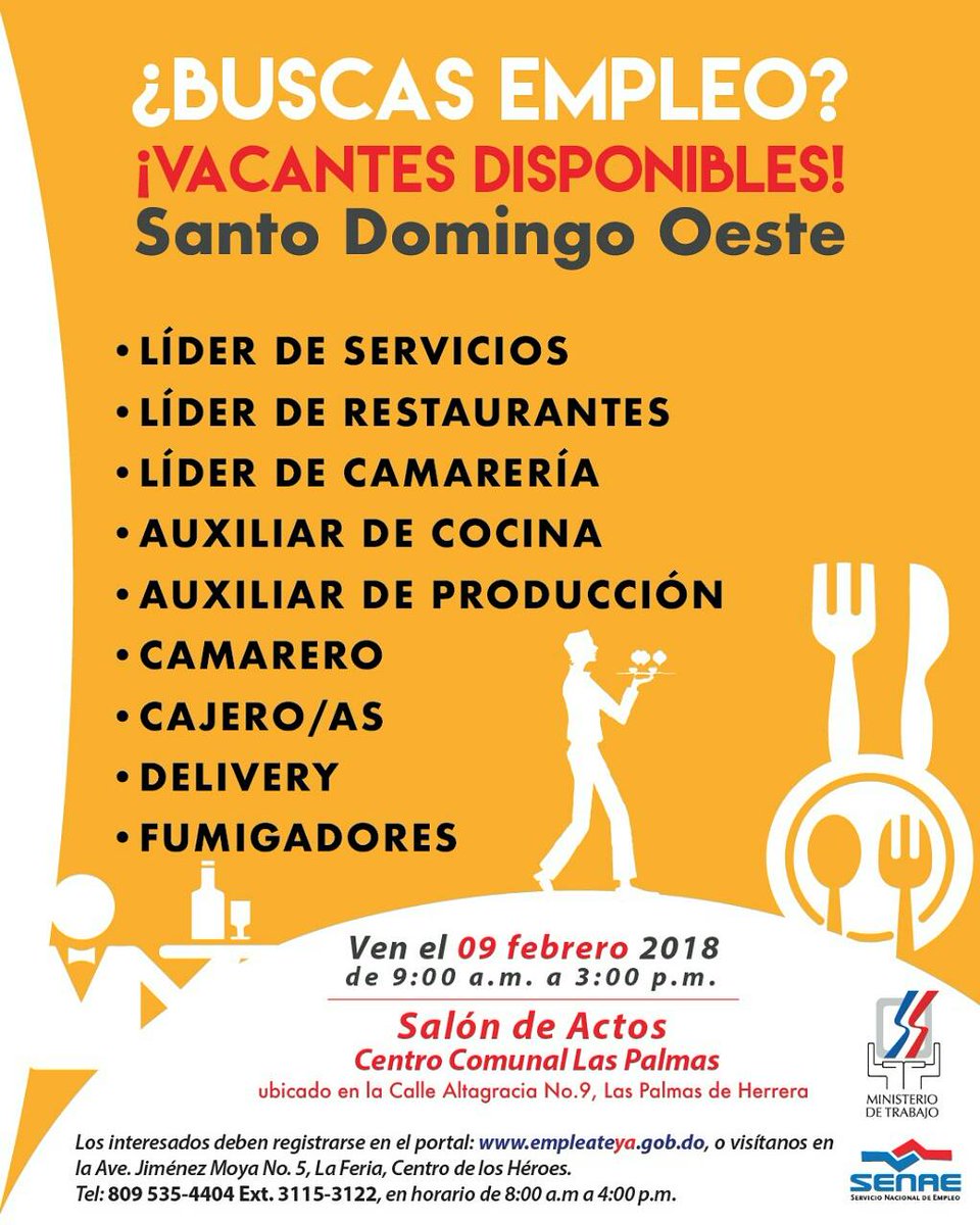 MTrabajoRD's tweet image. El MT a través del  SENAE, invita a las personas interesadas a participar de la jornada de Empleo que se realizará para empresa de servicios, en el Salón de Actos del Centro Comunal Las Palmas, ubicado en la calle Altagracia No.9, en Las Palmas de Herrera.