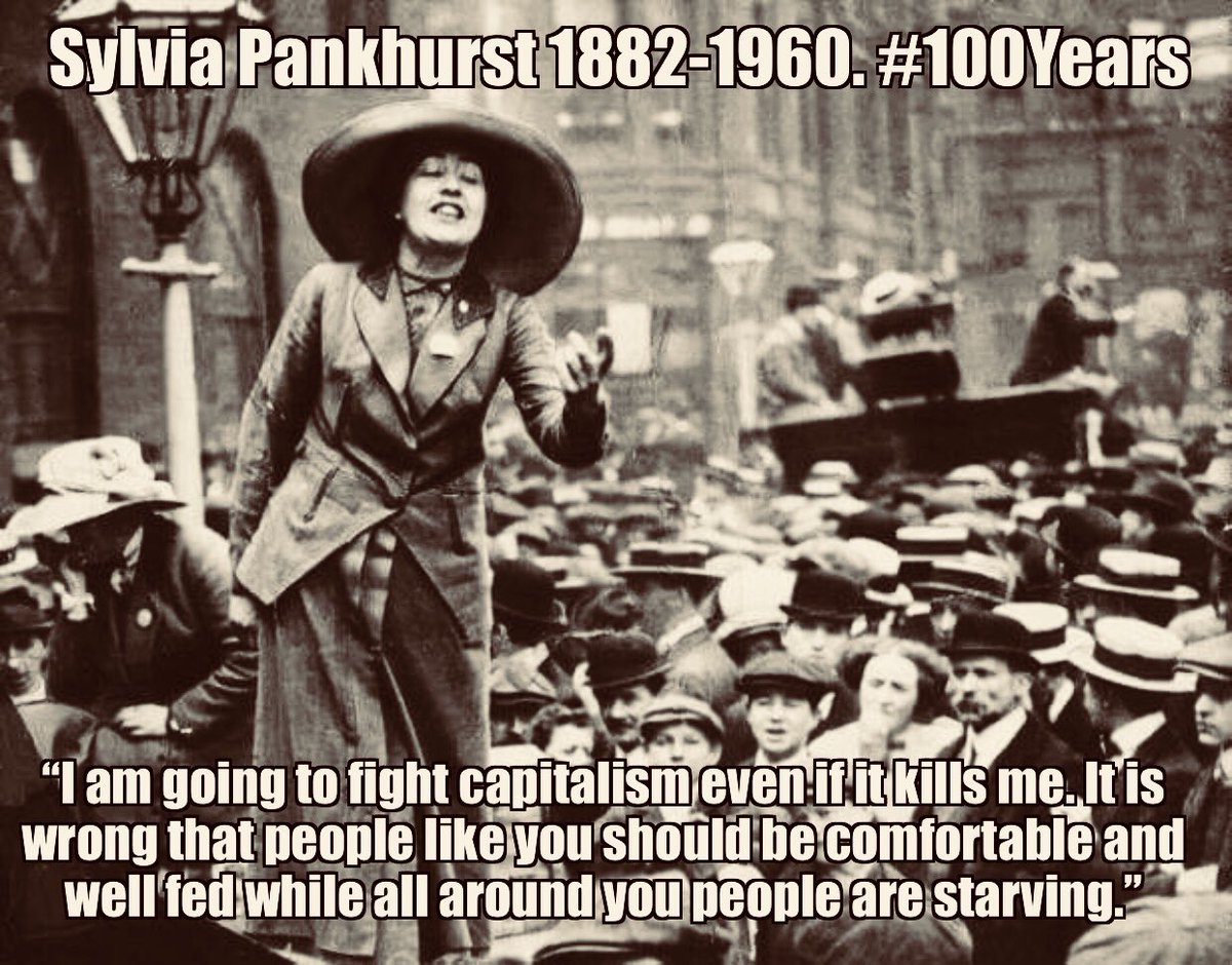 “I am going to fight capitalism even if it kills me. It is wrong that people like you should be comfortable and well fed while all around you people are starving.” #SylviaPankhurst 
#100Years #Suffragettes #Suffragette ✊