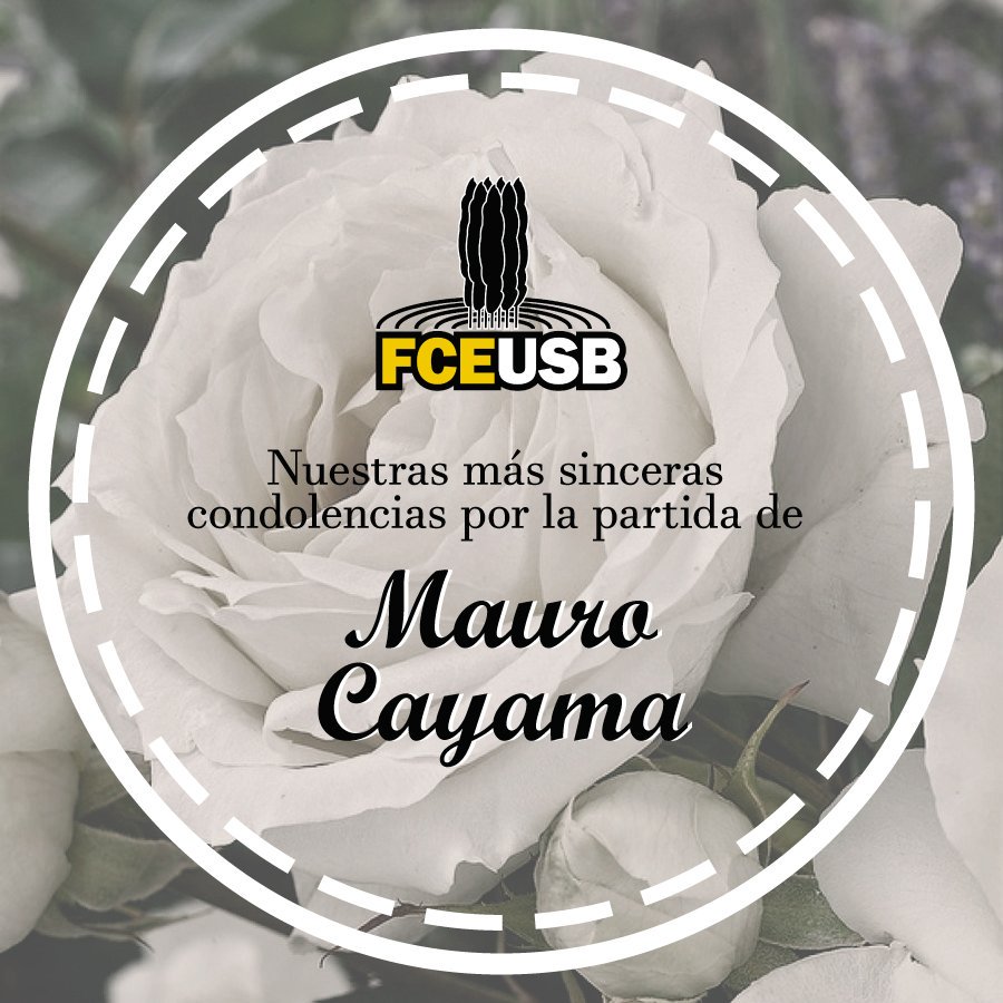 FCEUSB's tweet image. En memoria de Mauro Cayama, estudiante de Lic. en Física. 
Nuestras mas sinceras condolencias a sus familiares y amigos.