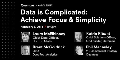 Quantcast's tweet photo. We're here! Quantcast is proud to be the networking sponsor at today's @4As Data Summit in NYC. If you're attending, check out this afternoon's panel featuring VP of Commercial Strategy Phil Macauley alongside industry leaders from @HorizonMedia @Datorama &amp; @DeepRootX #4AsData https://t.co/WjKGjiN5iJ