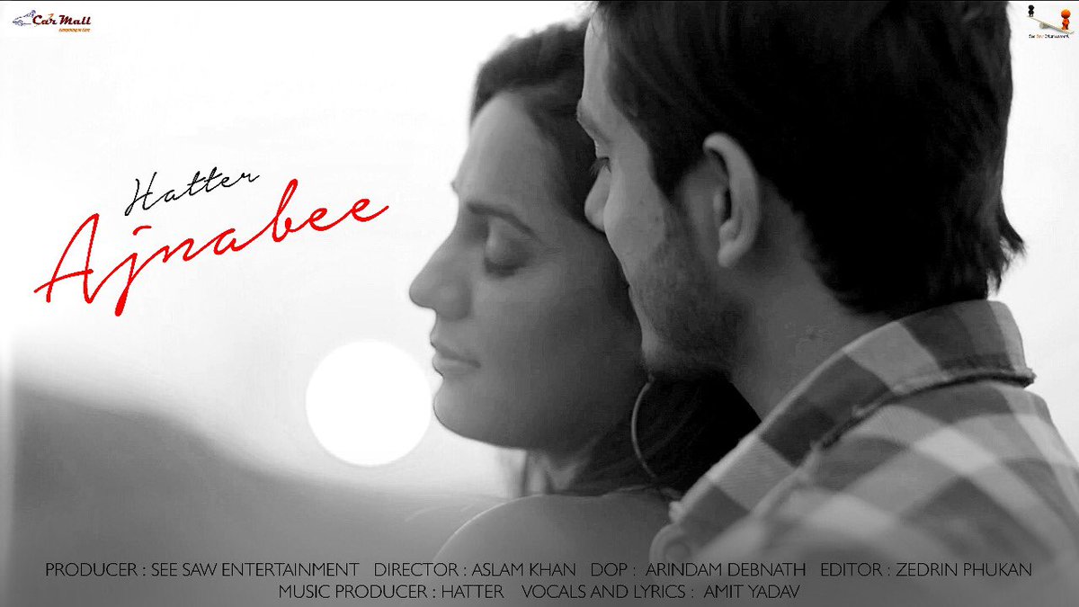 New Song Alert!!!! Here's the official poster of our new upcoming song #Ajnabee directed by Aslam Khan produced by see saw entertainment! Song out soon! <a href="/Officialneha/">Neha Sharma</a> @amityadavintuc <a href="/sifar/">Sifar</a> #Hatter