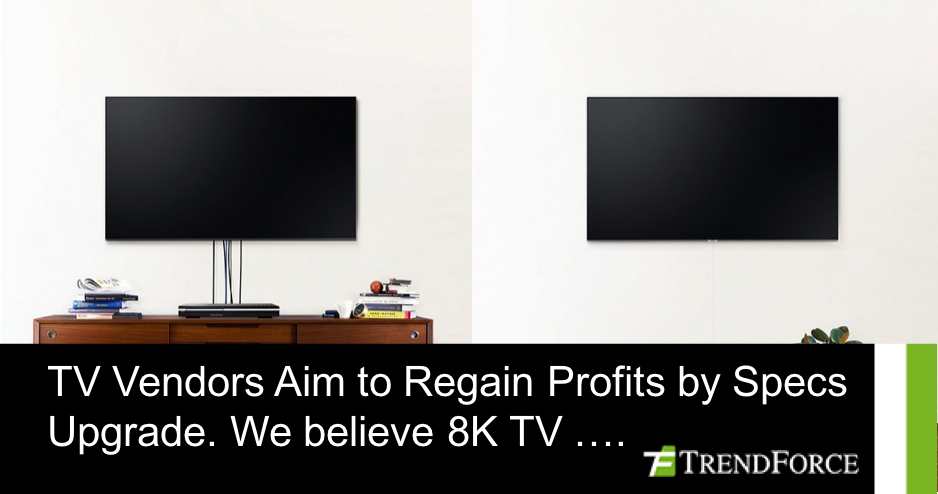 trendforce's tweet photo. Global LCD TV shipments for 2017 recorded a new low since 2014, and vendors will focus on specs upgrade. #WitsView of #TrendForce notes that in addition to developing large-size, high-resolution products, vendors also focus on… https://t.co/rev6zYXWFu https://t.co/XvX2YWEHxD