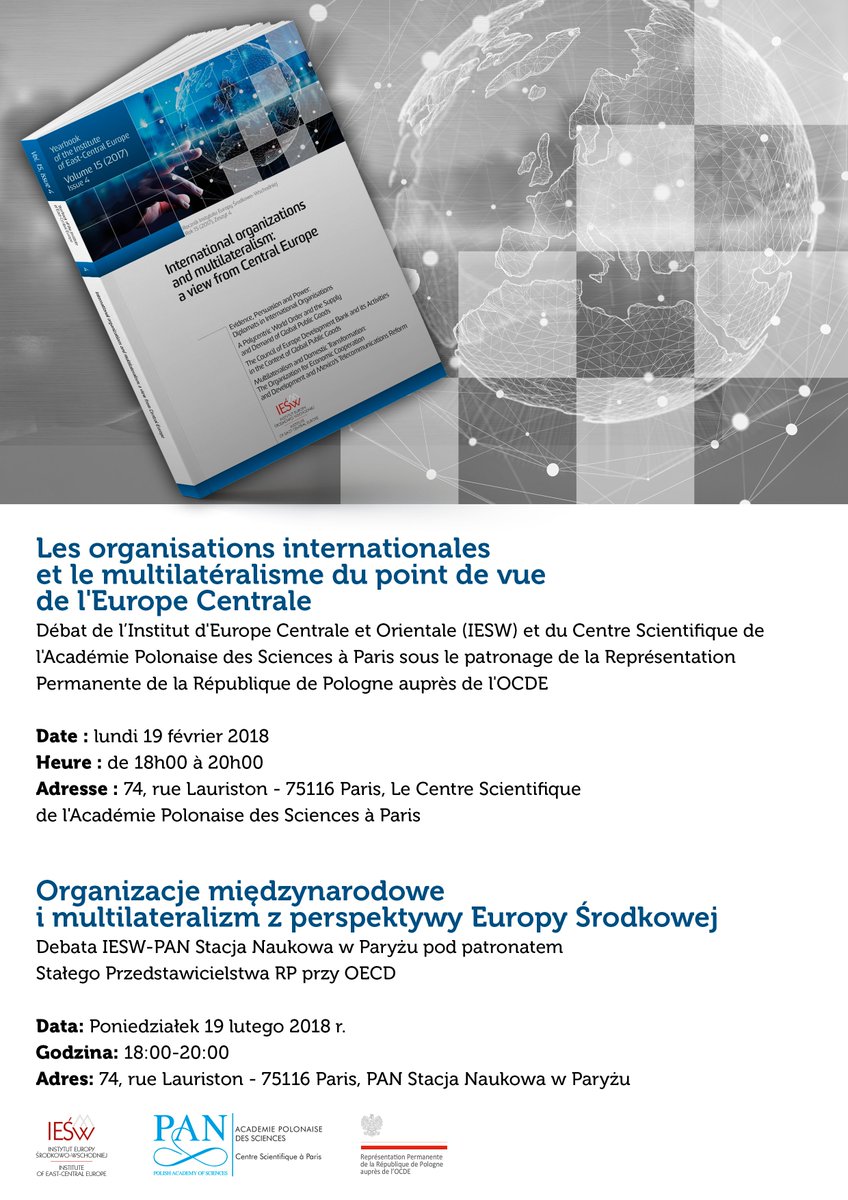 IESW_PL's tweet photo. Tune in: Feb 19/2018, #Paris #Debate International organizations &amp; multilateralism: a view from #Central #Europe. 
Check the details here: 
https://t.co/TI4wjVJP1L https://t.co/UKxKmUhM3h