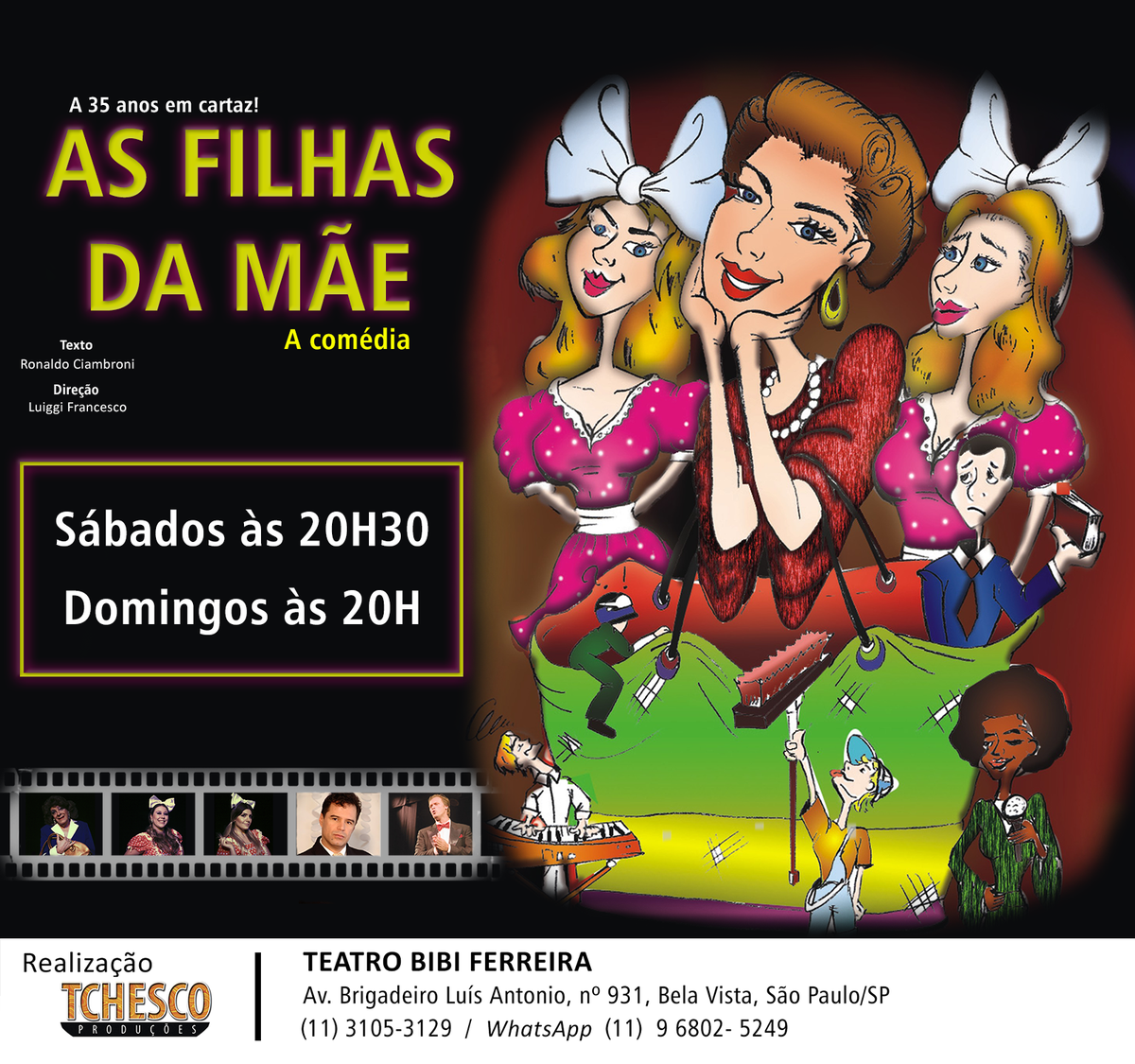 Tchesco2017's tweet photo. PROGRAMAÇÃO DE QUINTA A DOMINGO
AQUI NO TEATRO BIBI FERREIRA🎭
Quinta - EX BOM É EXUMADO - 21h
Sexta - IRMÃ SELMA - 21h
Sexta - O FANTASMA DA MINHA SOGRA - 23h
Sábado - AS FILHAS DA MÃE - 20h30
Sábado - O FANTASMA DA MINHA SOGRA - 22h30
Domingo - AS FILHAS DA MÃE - 20h00 https://t.co/alQhbnyqbs