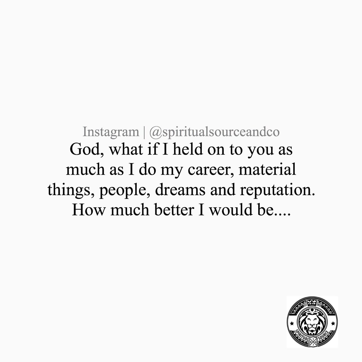 Spirituals0urce's tweet photo. Never hold on to anything tighter than you’re holding on to God. Tag someone to encourage! 🕊 #Spiritualsourceandco https://t.co/0zJc0IiyxO