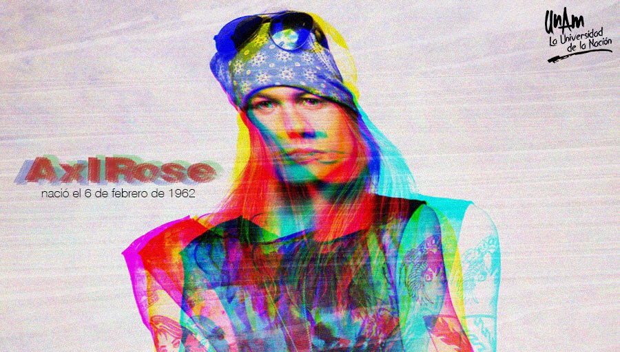 UNAM_MX's tweet photo. #UnDíaComoHoy de 1962 nació el cantante y compositor Axl Rose, líder y vocalista de la banda estadounidense Guns N' Roses. https://t.co/jaRnPV3BCi