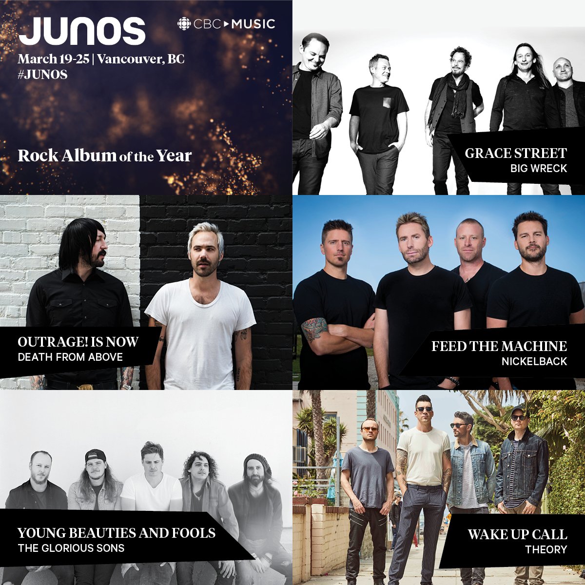 The Juno Awards And The Nominees Are Rock Album Grace Street Bigwreckmusic Outrage Is Now Dfa1979 Feed The Machine Nickelback Young Beauties And Fools Theglorioussons Wake