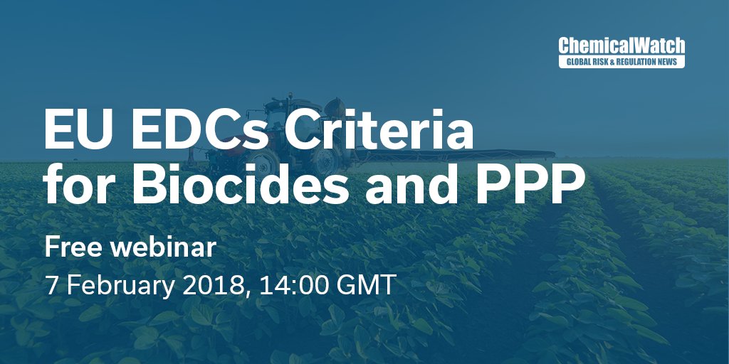 chemicalwatch's tweet photo. Register for tomorrow's free webinar, EDCs Criteria for Biocides and PPP (even if you can't attend the live webinar, you'll recieve the video recording and slides afterwards): https://t.co/NPCVDTIXp9 https://t.co/nYVMxnEseh