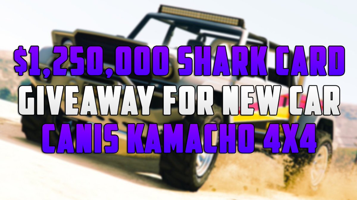 MrBossFTW's tweet photo. $1,250,000 #GTAOnline Shark Card Giveaway For NEW 4x4 Canis Kamacho!

1. RT This Tweet!
2. Follow Me @MrBossFTW!

Winner On Friday, February 9th 2018! (My Birthday Too 🎉) 

#GTAV #GTA5 #GTA5Online https://t.co/XtfmoG7zWK