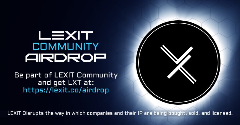 Sign up for the LEXIT Community Airdrop!
LEXIT utilises #blockchain #tech to disrupt the way in which companies and their IP are being bought, sold, and licensed.
Get LXT now @ lexit.co/airdrop