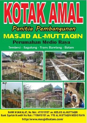IdeSeksi's tweet photo. Donasi Sedekah Jariyah Pembangunan Masjid Al Muttaqin MEDIO RAYA BATAM 
Via transfer NoRek. 4110015187 Bank Muamalat an. MESJID AL MUTTAQIN  
Atau
NoRek. 7106418181 Bank Syariah Mandiri an. YYS AL MUTTAQIN MEDIO RAYA
  
https://t.co/fu4wGpaOIu

#BATAM
#BARELANG

#Sedekah https://t.co/ZIhOgqBTUM