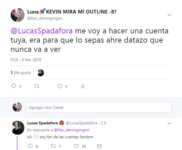 SpadaforaMuggle's tweet image. LUCAS LYMM
ya me cree la cuenta HOLIIIII ahre basta creía que le iba a responder lloro
@LucasSpadafora
