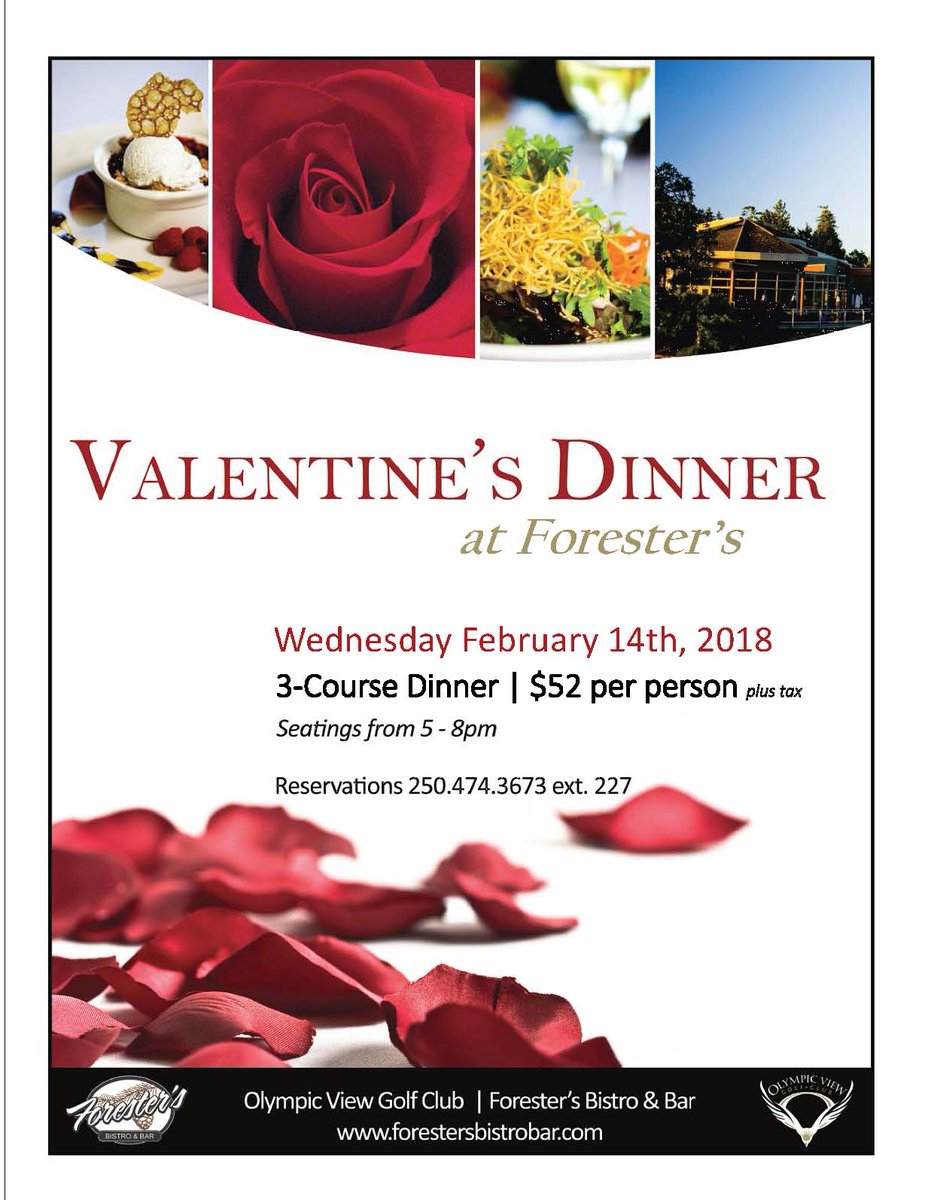 OlympicViewGolf's tweet photo. Treat your special loved one to a delicious 3-course dinner at Forester's. Seatings available from 5 - 8pm. Reservations are recommended at 250.474.3673 ext 3. https://t.co/Qi8PTDLrf5