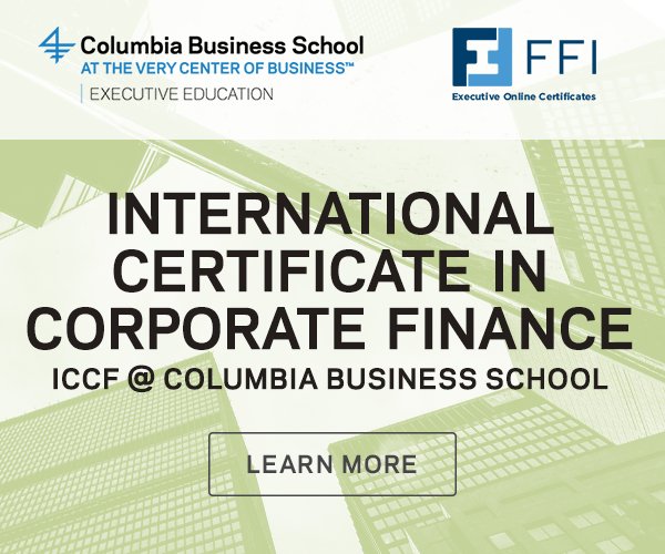 ColumbiaExecEd's tweet photo. Join#CBSExecEd and our partners at @FF_Institute for the spring iteration of ICCF @ Columbia to earn your International Certificate in Corporate Finance. The next session starts February 12. For more info, visit https://t.co/UXmB9smOvC https://t.co/dkchHSRnTw