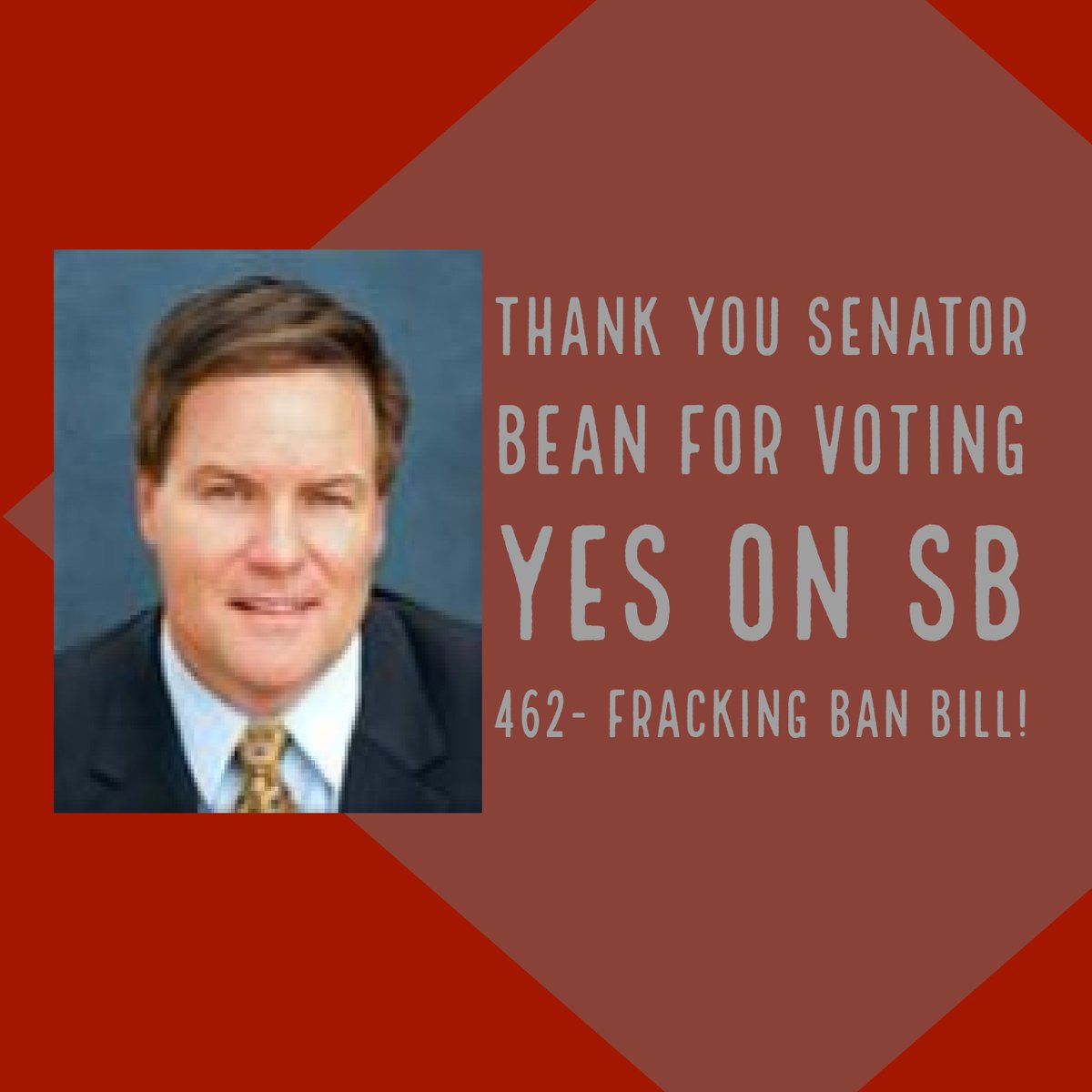 Thank You Senator Bean! #banfracking