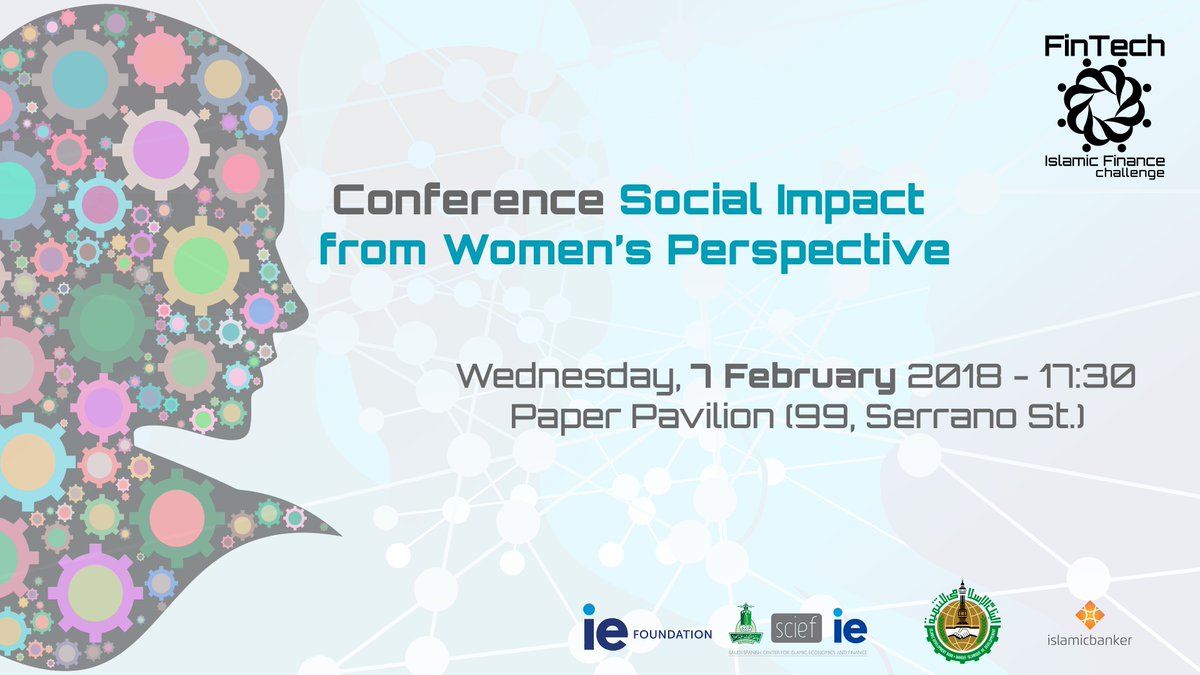 FinTechIsDB's tweet image. Don&apos;t miss our #comference tomorrow:
#Socialimpact from women&apos;s perspective

by @Nyra_Mah, Amal Dokhan, Concepción Galdón and Maysoun Douas Maadi
Moderated by Celia de Anca
Venue: Paper Pavilion (99, Serrano St.) 
17:30h

Open event in #Madrid