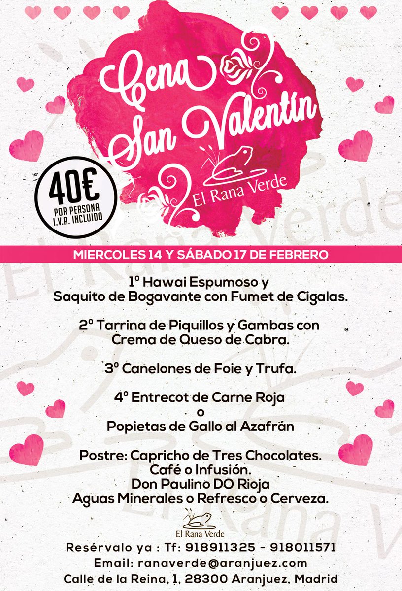 Cena San Valentin. Restaurante El Rana Verde de Aranjuez. Hay muchas noches, pero no tan especial como esta. Reservas en 91 891 1325