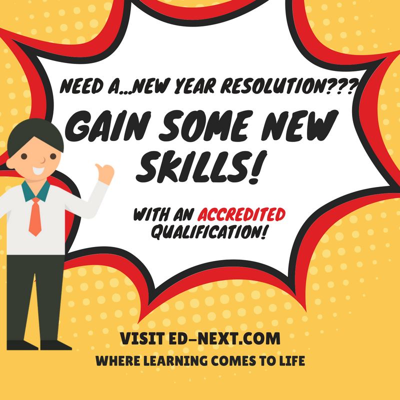 Need a NEW YEAR RESOLUTION? Learn the skills to move forward in life. Turbo charge your career with an accredited qualification from Ed-Next! #smallbizhour #onlinecourses #skills #onlinelearning #boostyourcv #training #learner #leadership