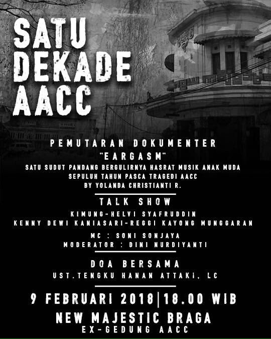 besideofficial's tweet photo. Peringatan satu dekade Tragedi AACC akan digelar di Gedung New Majestic, 9 Februari 2018, pukul 18:00. Mari ringankan langkah untuk berdoa dan membangun ranah musik ini bersama-sama. 
(undangan : media dan umum silahkan ambil invitation digedung aacc, 2 jam sebelum acara dimulai) https://t.co/HNLVIwMebt