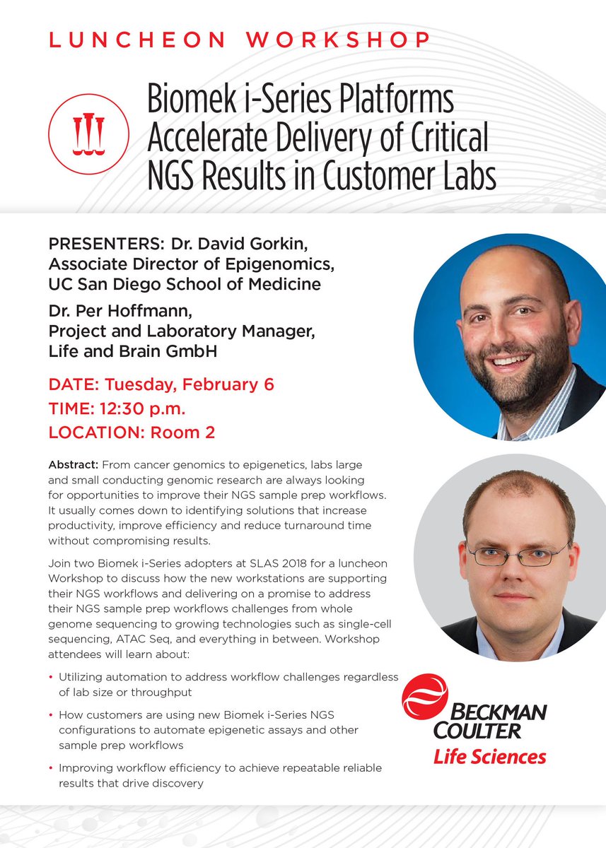 Join us for our #SLAS2018 Luncheon Workshop tomorrow @ 12:30 pm, Room 2: Biomek i-Series Platforms Accelerate Delivery of Critical NGS Results in Customer Labs