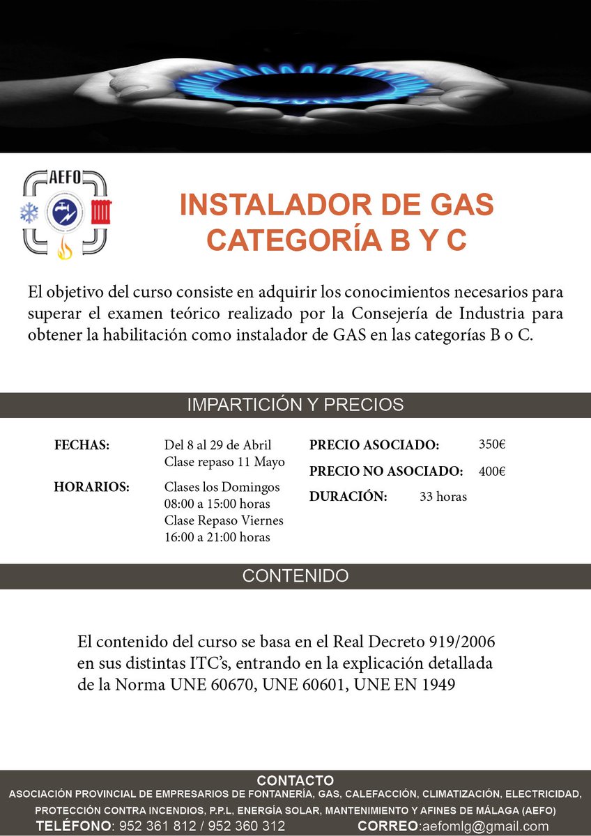 AEFOmlg's tweet photo. CURSO PREPARATORIO PARA EL EXAMEN DE GAS DE INDUSTRIA
 CATEGORIA B Y C 
 Interesados: 952 36 03 12 - 952 36 18 12
 aefomlg@gmail.com https://t.co/dEVcD6eNDg