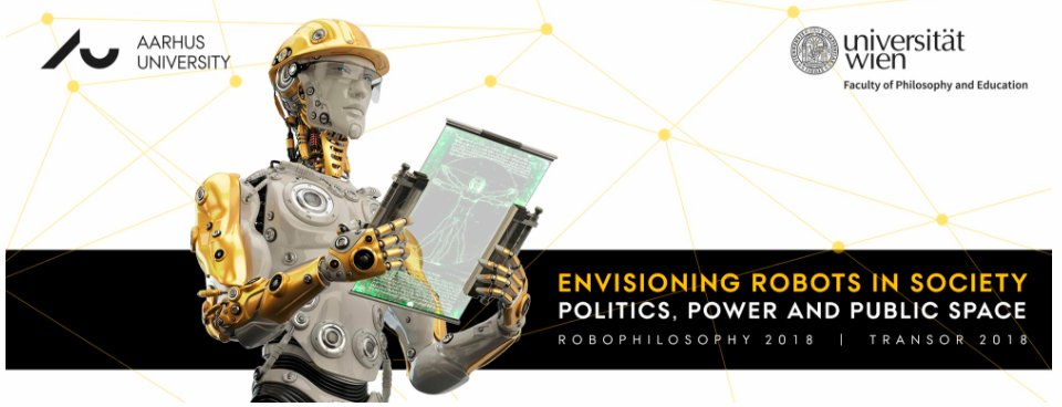 nxtstop1's tweet photo. CONF: ROBO-Philosophy –– 2018 Univ. of Vienna {#robots #robotics}
"Envisioning Robots in Society—Politics, Power, and Public Space"
FEB 14-17 ▶️ Conference hashtag #robophil
Website: https://t.co/LpXbWmmPRG
Program: https://t.co/URtZkwcgqB https://t.co/CQyHRXXPpr