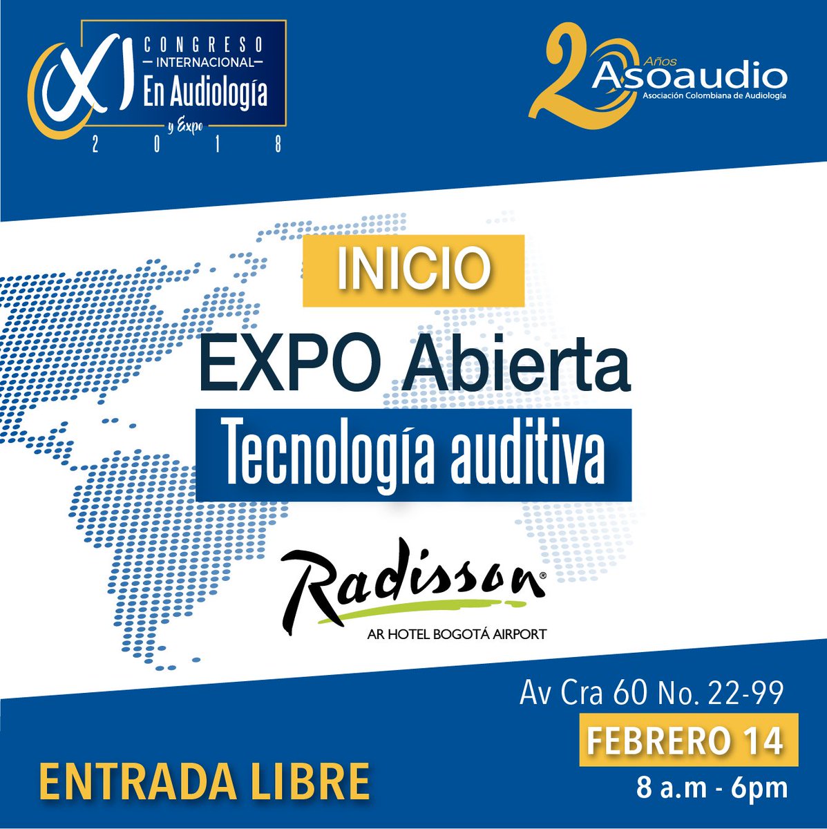 Damos inicio a nuestra EXPO abierta en Tecnología Auditiva ENTRADA LIBRE HOY Miércoles 14 de Febrero Av Cra 60 No. 22-99 Hotel Radisson AR HOTEL BOGOTÁ AIRPORT asoaudio.org.co +5716168337 #congreso #internacional #yosoyasoaudio #asoaudiosomostodos #EXPO