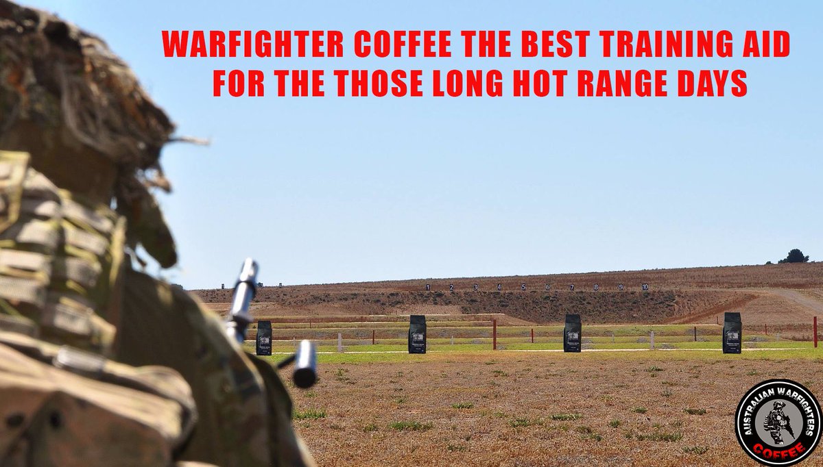 Australian Warfighter Coffee range dayz...
Shout out to @7th_RAR .

Detail 100 
Targets your immediate front. 
White with 2 
Watch and Shoot.

@COMD7BDE @ADFComd_MidEast