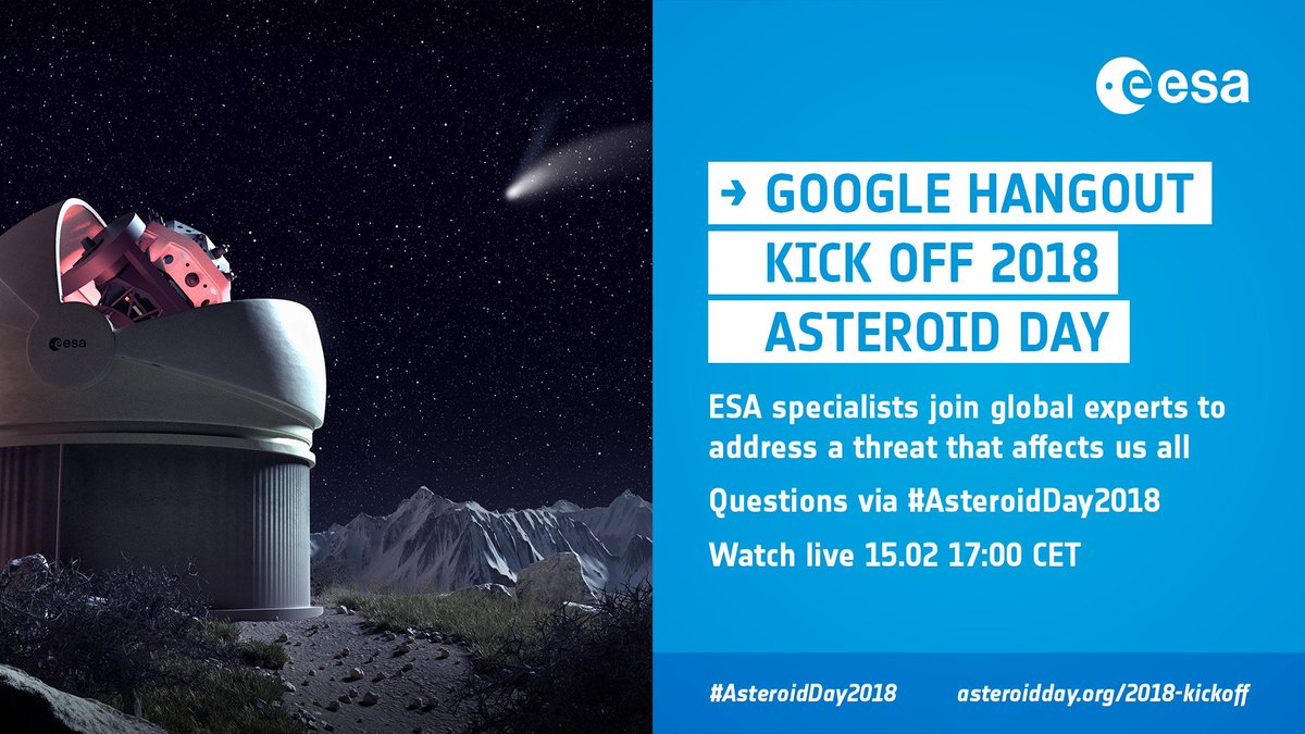 Specialists from <a href="/esa/">European Space Agency</a> will join a <a href="/Google/">Google</a> Hangout tomorrow to kick off this year's Asteroid Day activities. Watch live starting 17:00 CET asteroidday.org/2018-kickoff/ Questions via #AsteroidDay2018 hashtag