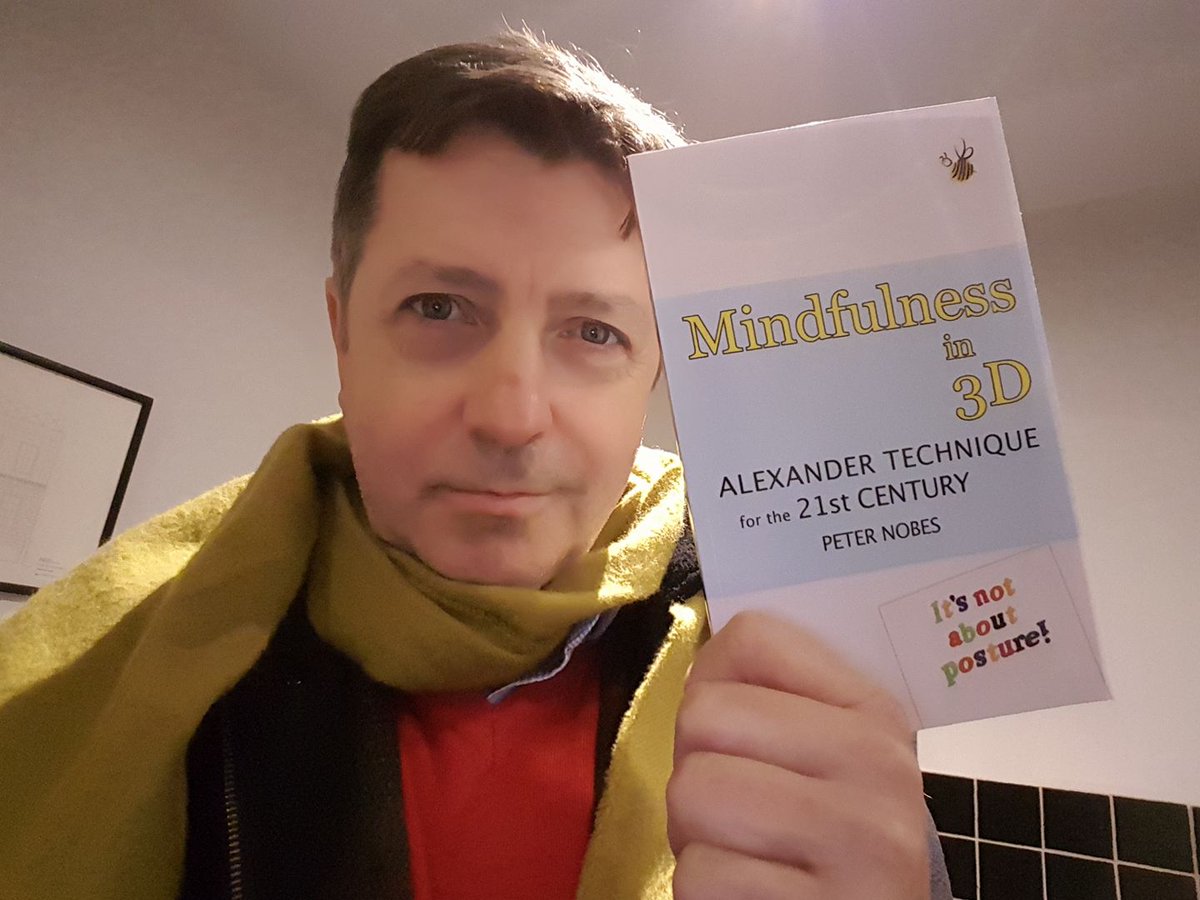 AlexanderCentre's tweet photo. My book - Mindfulness in 3D; Alexander Technique for the 21st Century - is now available on Amazon. #AlexanderTechnique #Mindfulness #Mindfulnessin3D #BookLaunch https://t.co/toNQvdroBQ