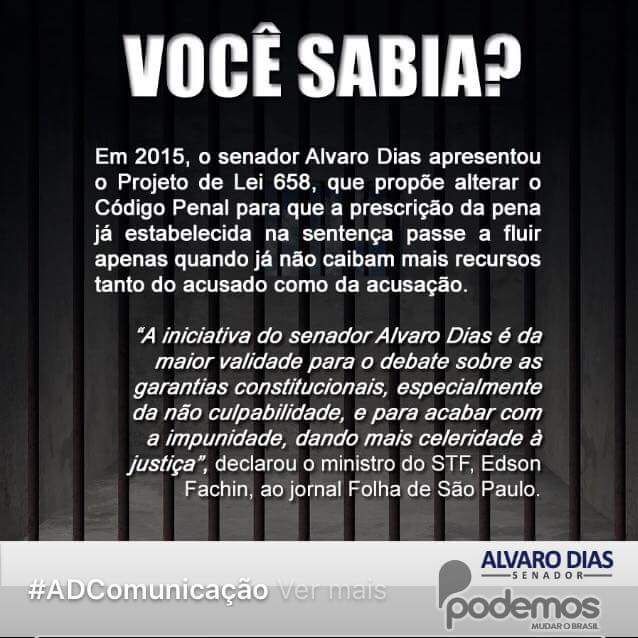 Projeto de Alvaro Dias busca diminuir a impunidade a partir da mudança na legislação referente às prescrições de pena. #ADComunicação  goo.gl/7Ujrv7