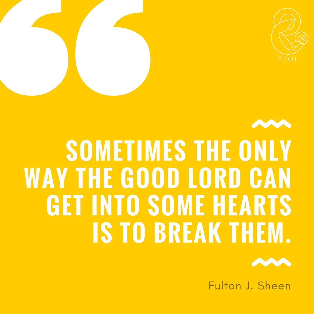 YTOL_Intl's tweet photo. Remember that whatever you are going through God desires your heart and will fight for you.

#YTOLinternational #YTOL #YATOL #EJNS #ENSJ #ENDJ #ENDG #FultonJSheen #Quotes #Catholic #Christian #WordsToRemember https://t.co/m5LpoqssD0