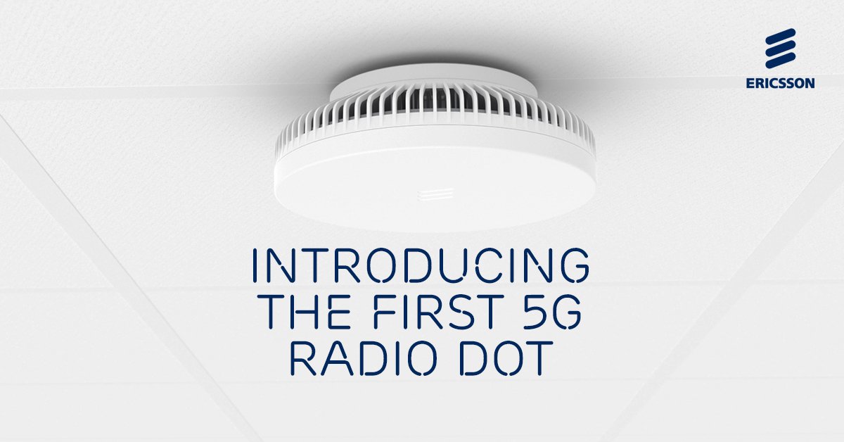 Ericsson on Twitter "We’ve launched the first 5G Ericsson Radio Dot smallcell solution to