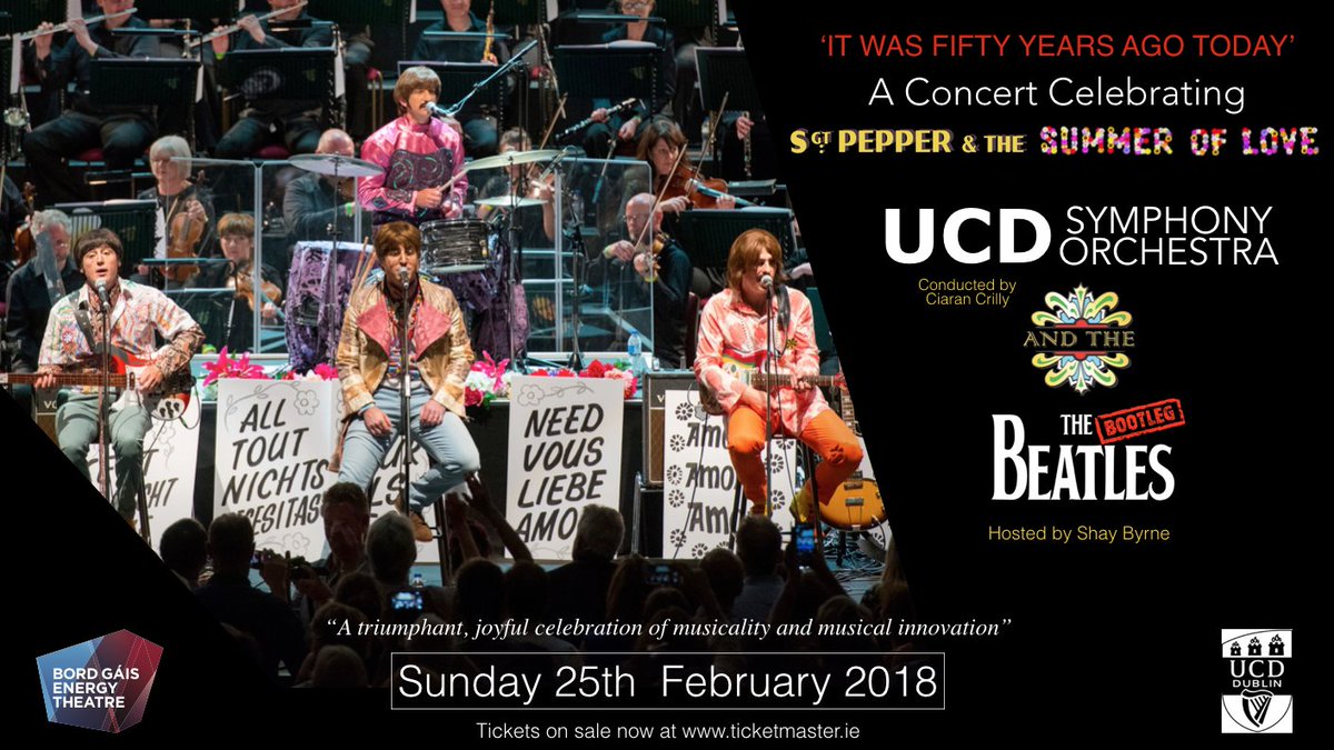 LiveBootleg's tweet image. Join @BootlegBeatles and @UCDOrchestra for a very special event at @BGETheatre to celebrate the 50 year anniversary of Sgt Pepper. Tickets on sale now from @TicketmasterIre @NorahCasey #Beatles #sgtpepper #anniversary