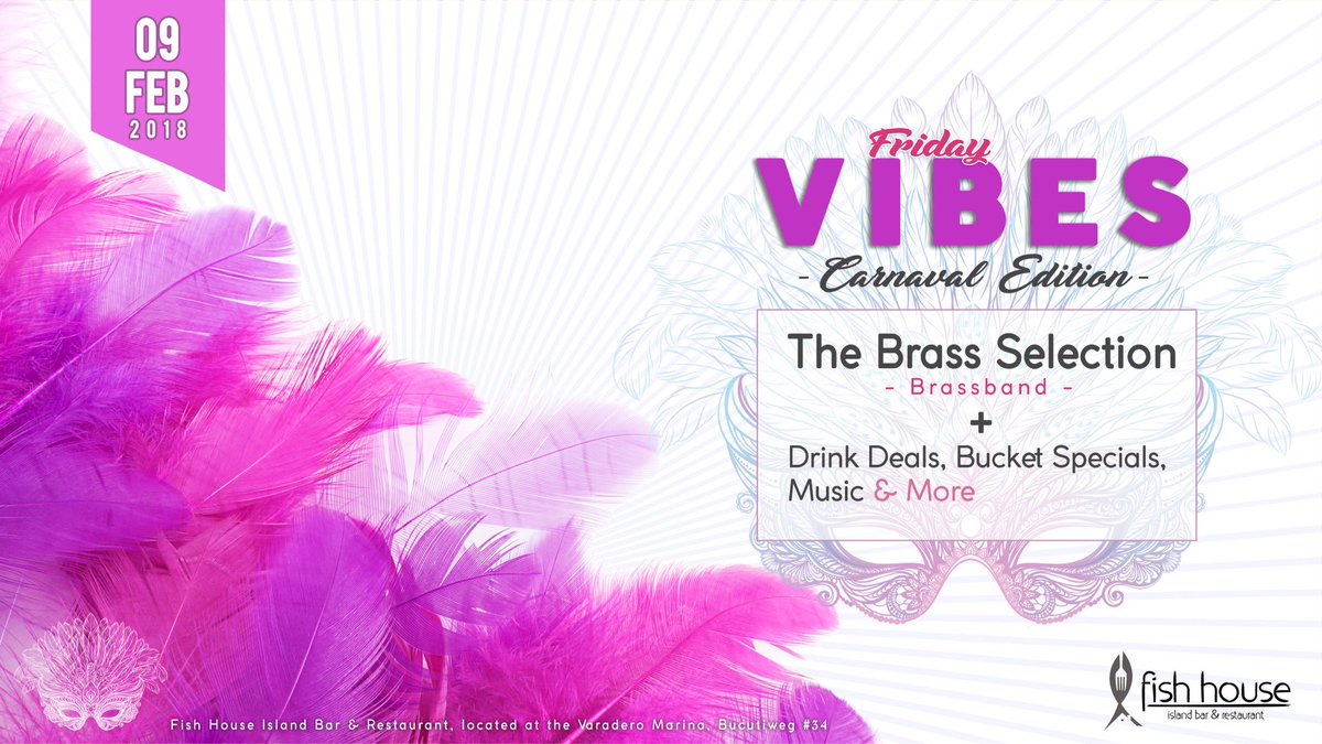 Join us for a special #Friday Vibes! 
#Carnaval Edition with The Brass Selection starting at 7 P.M. Celebrate Life at #FishHouseAruba #OneHappyIsland #Aruba #HappyHour