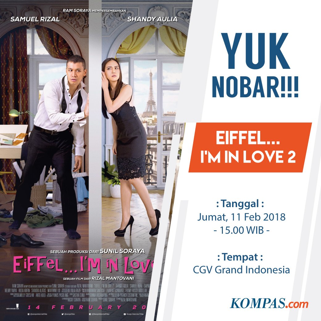 Kompasentertainment A Twitter 1 Sebutkan Alasan Mengapa Kamu Harus Nonton Film Eiffel I M In Love 2 Eiffeliminlove2kompasent