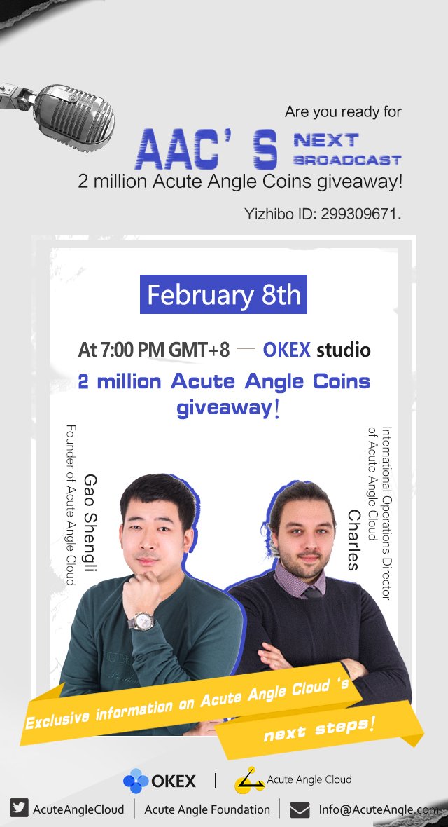 DoubleA_chain's tweet photo. #AcuteAnglePC On February 8th, 7:00PM PST. Acute Angle Cloud along with OKEX exchange live together for Acute Angle Cloud’s third broadcast! Yizhibo ID:299309671 . For more information please check our website: https://t.co/4AzPxiuq2C @OKEx_ https://t.co/2eEkqVUkOe