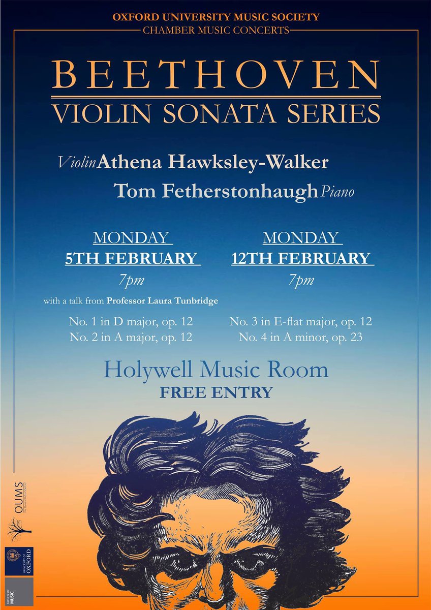 This is a series of concerts exploring Beethoven's Violin Sonatas in the historic Holywell Music Room. Athena Hawksley-Walker, violin Tom Fetherstonhaugh, piano Free entry. Doors at 6.45pm. This concert is possible only with the generosity of the Music Faculty and OUMS. @tom_fh