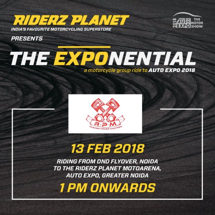 RPM_India's tweet photo. #AutoExpo2018 is here &amp; no chance that #TheGang will miss it.
Special thanks to Riderz Planet &amp; Ikjot Singh Bhasin for the gesture. 😎 &amp; Gilpy Syal (RPM Rider) for the Initiative.
Join the Gang.
Lock the date &amp; time- 13th Feb, 1:00 PM Onwards
#AETMS18 #RPMIndia #AutoExpo18 https://t.co/otKOT1kV6Q