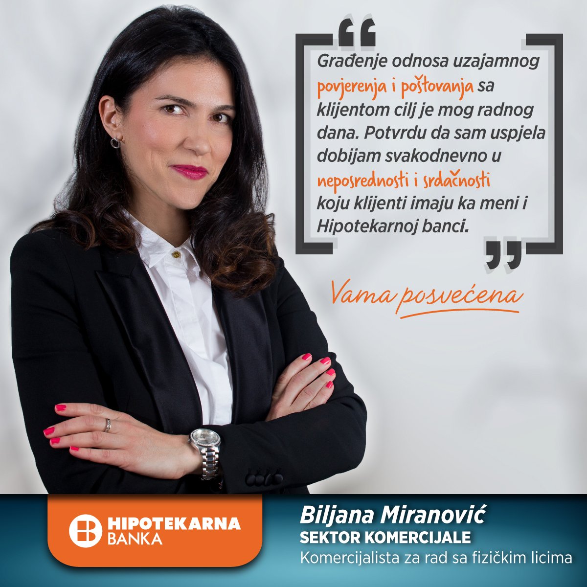 HipotekarnaBank's tweet photo. Biljana Miranović, Vama posvećena. #hipotekarnabanka #vamaposvecena #hbtim https://t.co/W9UpbDkecO
